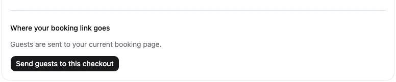 Where your booking link goes, with every item done and the Send guests to this checkout button ready to press.